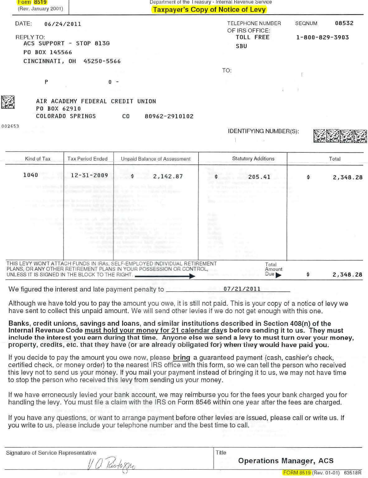What does IRS Form 8519 look like? Frequently Asked Questions FAQs: Why did I receive this IRS bank levy notice? What do I need to do in response to an IRS bank levy with Form 8519? I don't agree with the IRS collection bank levy form 8519!! Should I call or mail my response to Form 8519? Is there anything else I should know about this IRS bank seizure notice? Call TaxhelpLaw at 719 232 2587 in Colorado Springs or 303 829 4357 (TAX-HELP) in Denver!!!